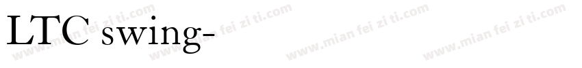 LTC swing字体转换
